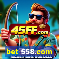 bet 558.com